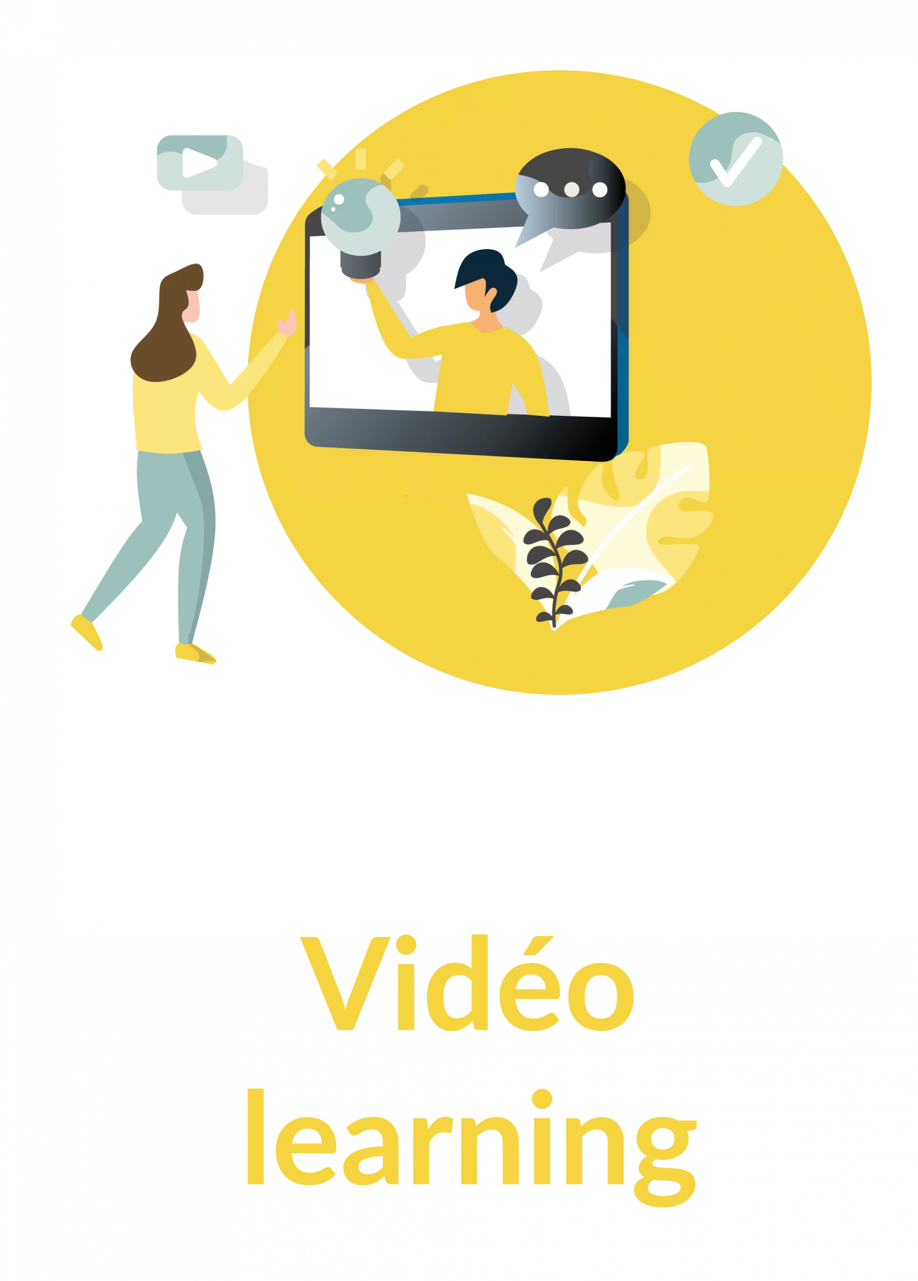 Vidéo Learning